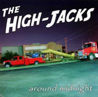 High-Jacks ,The - Around Midnight - Klik op de afbeelding om het venster te sluiten